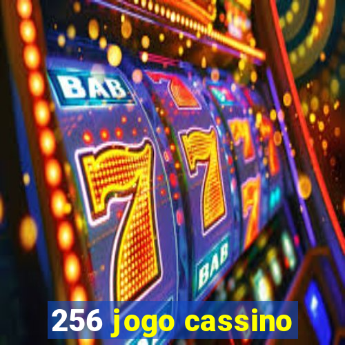 256 jogo cassino